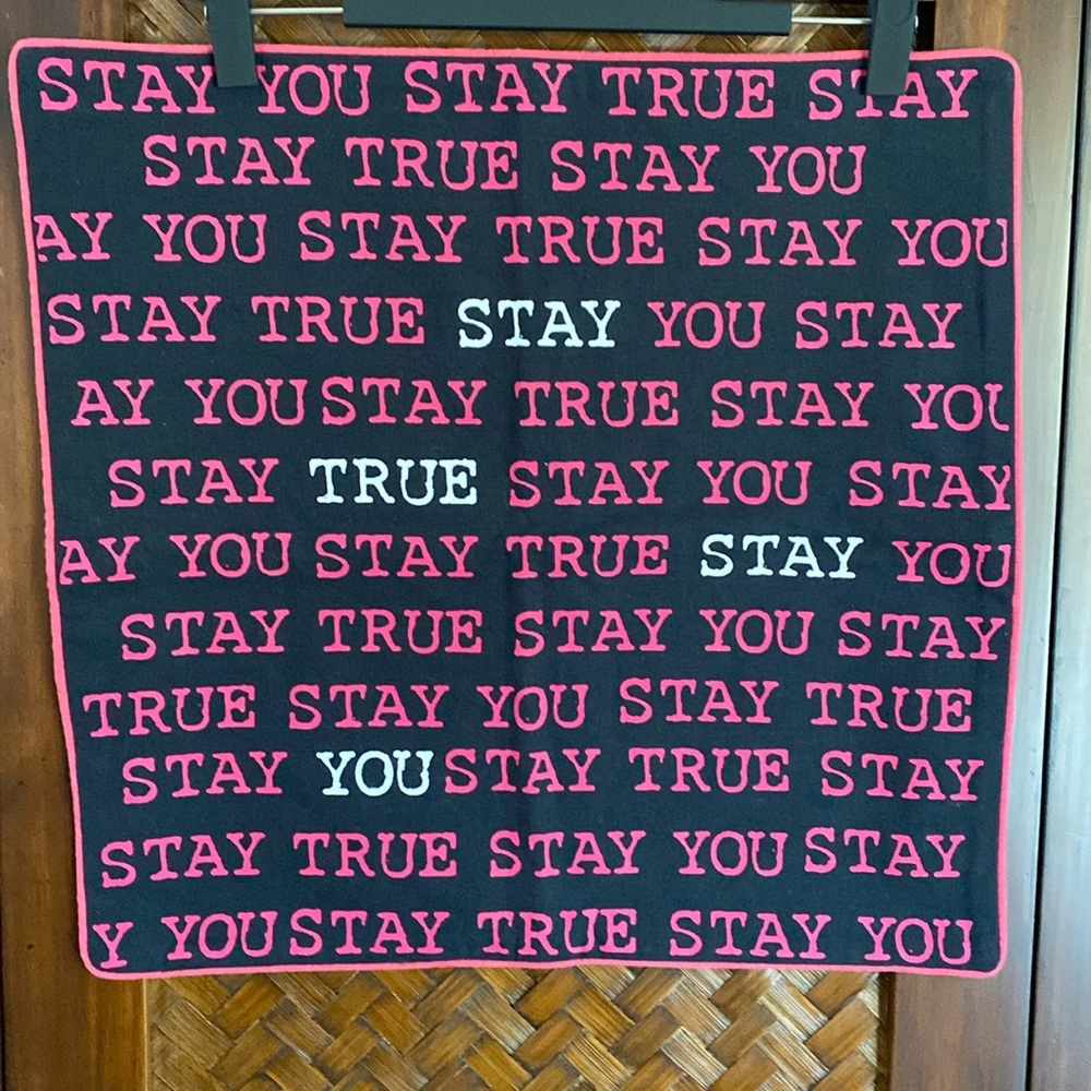 Restoration Hardware - “Stay True Stay You” 19X19 throw pillow case